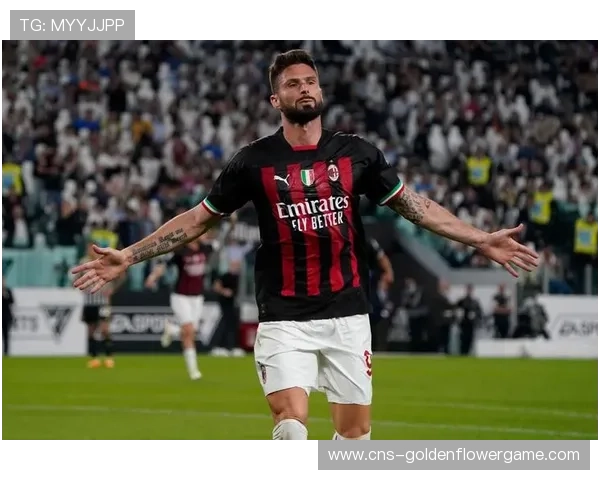 吉鲁专访：重返法甲不为养老，目标继续赢得荣誉